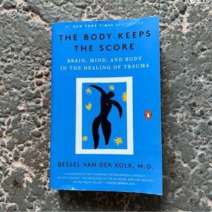 The Body Keeps the Score Paperback Book